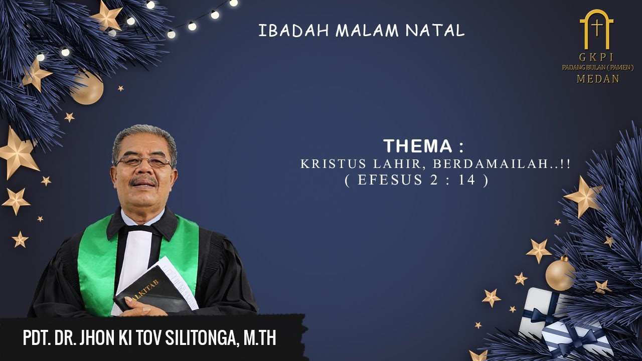Ibadah Malam Natal (Minggu, 24/12/2024, Malam) GKPI PAMEN - MEDAN