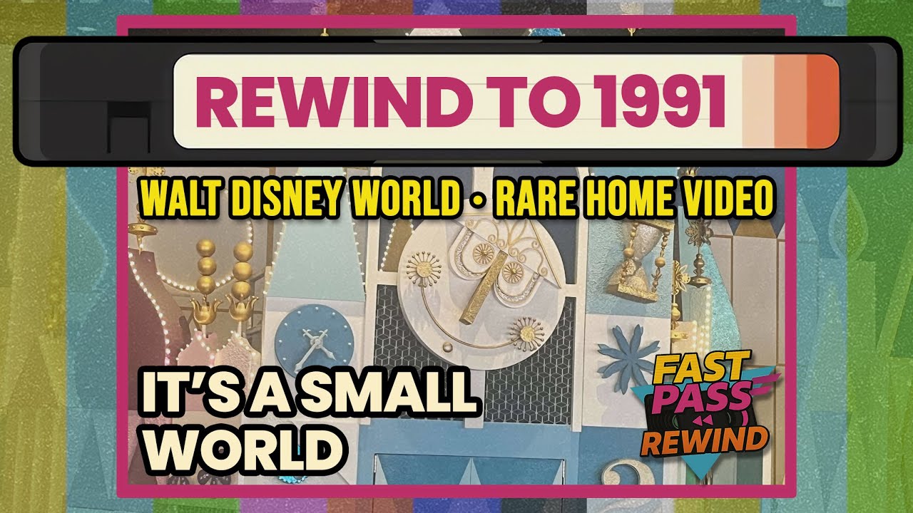 1991 It’s a Small World Ride - Walt Disney World Magic Kingdom POV - Vintage Disney VHS