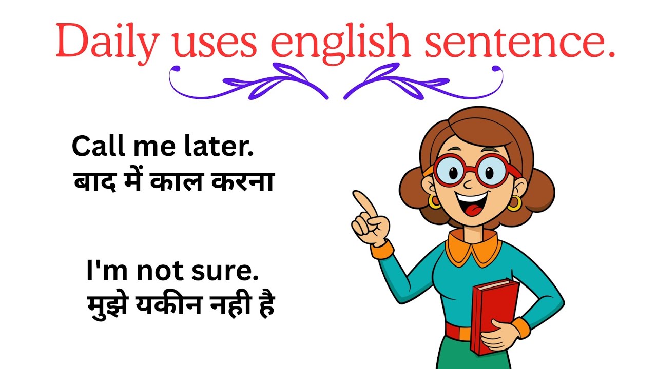 Daily uses English sentance.
