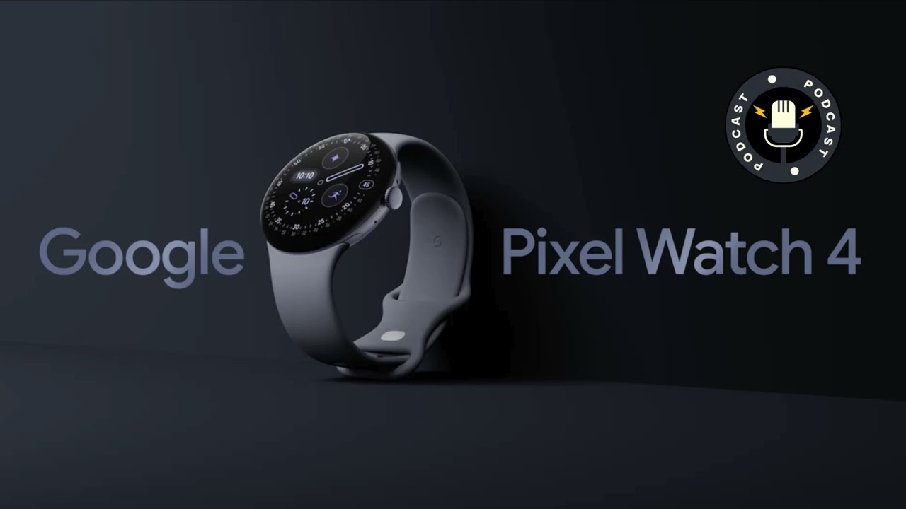 Google Pixel Watch 4: Часы с искусственным интеллектом 🎙 Подкаст