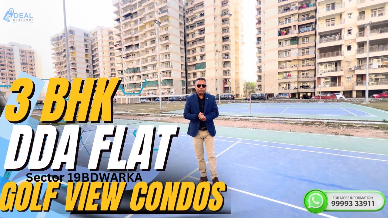 3 BHK Ready to Move in Dwarka Sector 19 B &ndash; Full Tour | Golf View Condos | DDA Flats in Dwarka
