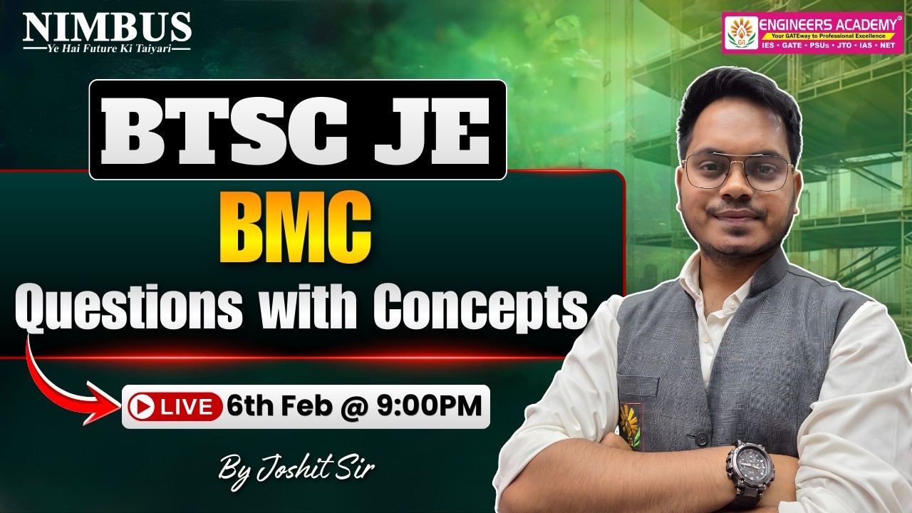 BTSC JE BMC Live Classes | Questions with Concepts | BTSC JE Civil Engg. Classes | BMC for BTSC JE