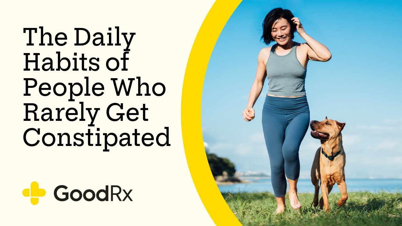 4 Simple Daily Habits to Avoid Constipation | GoodRx