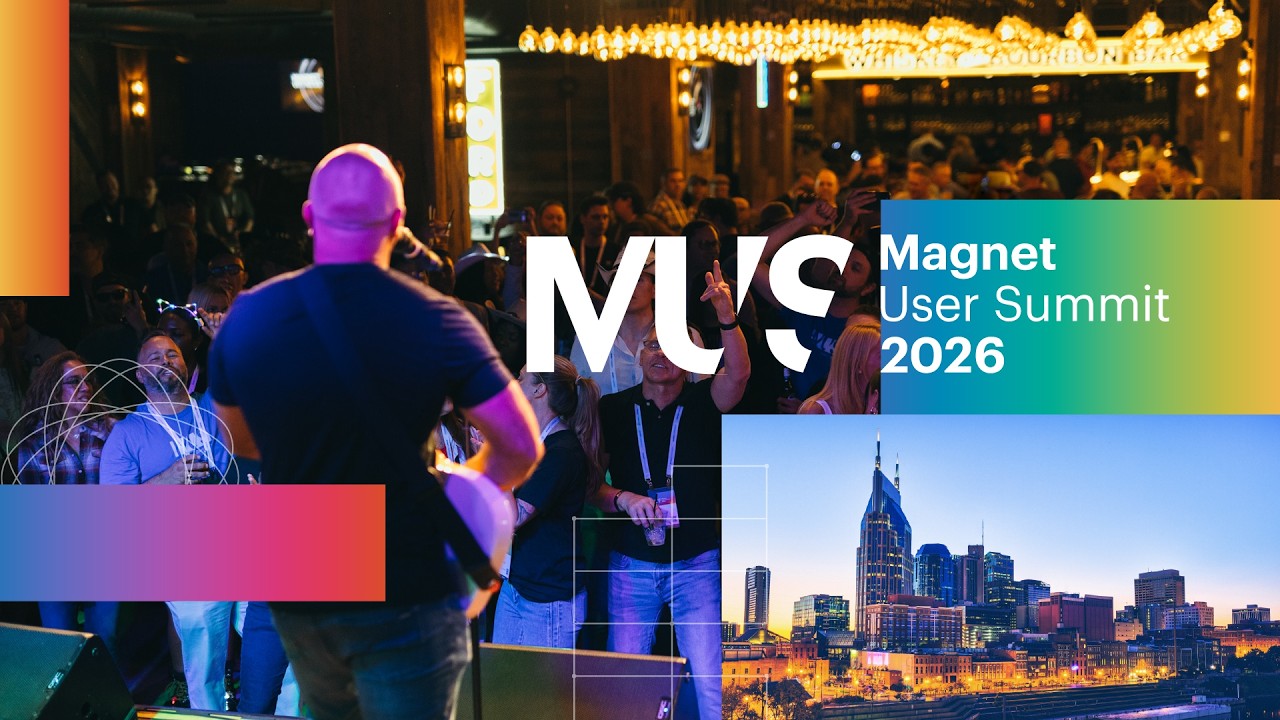 Magnet User Summit 2026 Highlights