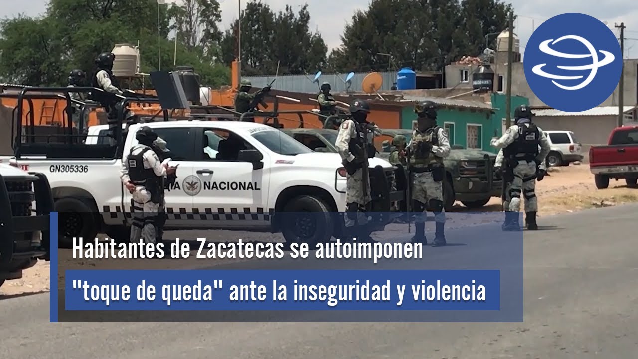 Habitantes de Zacatecas se autoimponen 