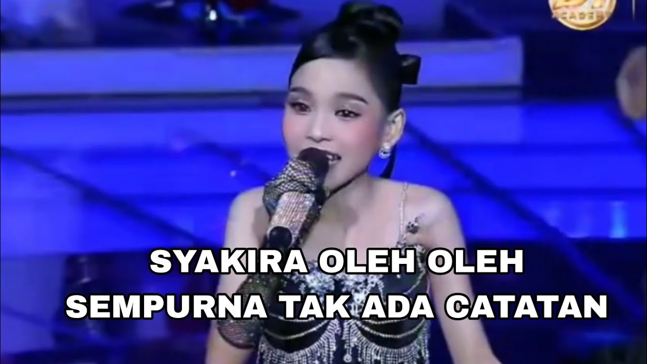 SEMPURNA Syakira Sidrap oleh oleh buat penonton histeris