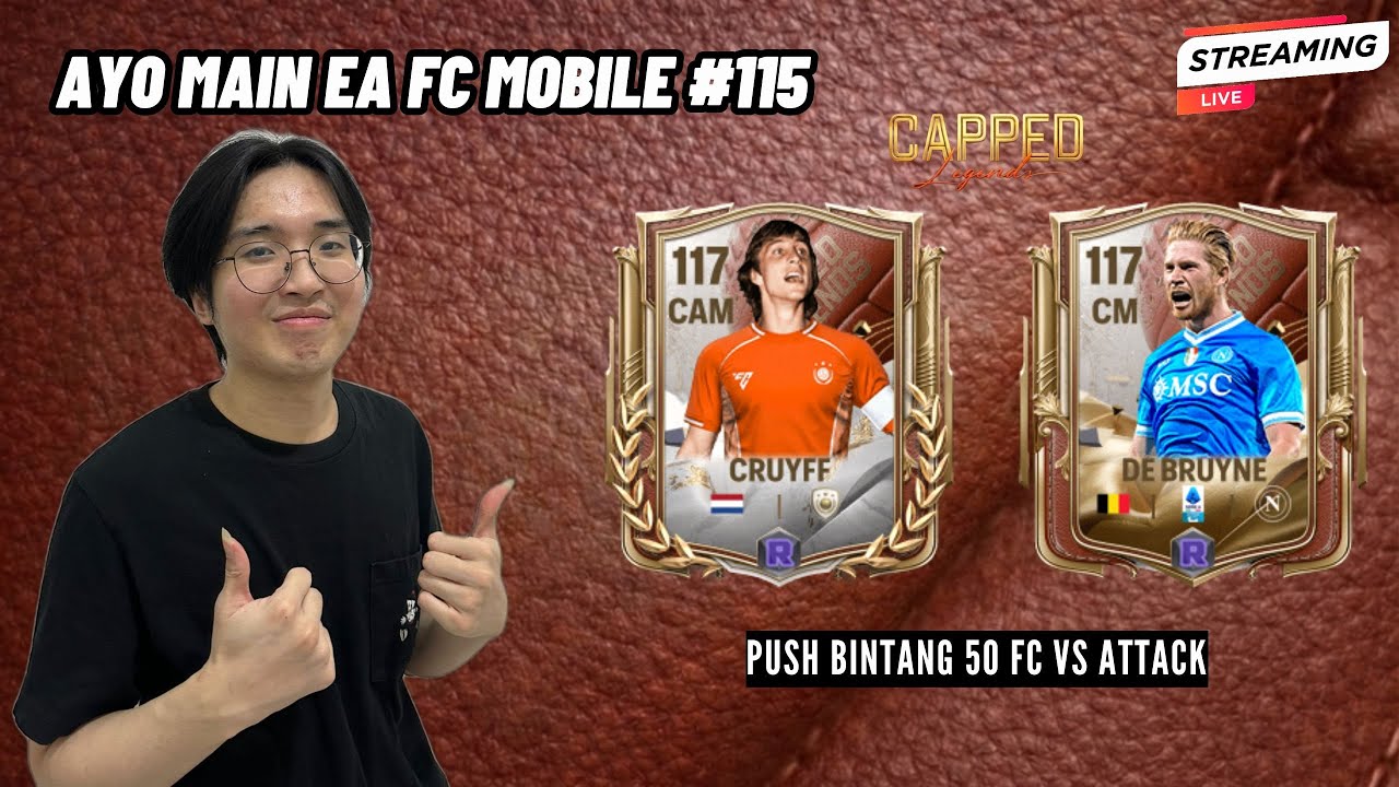 [LIVE] Ayo Main EA FC MOBILE 2026 #115 | PUSH VS ATTACK BINTANG 50