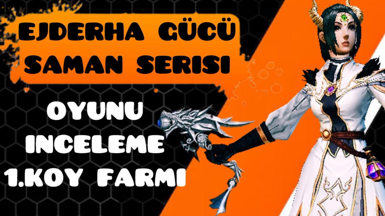 MOBİLE 2 EJDERHA GÜCÜ ŞAMAN SERİSİ BÖLÜM 1 1.KÖY METİN FARMI 
