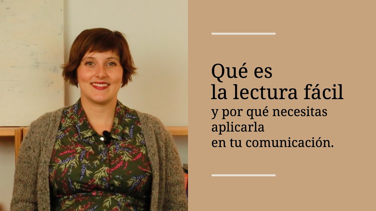 Qué es la lectura fácil y por qué necesitas aplicarla en tu comunicación