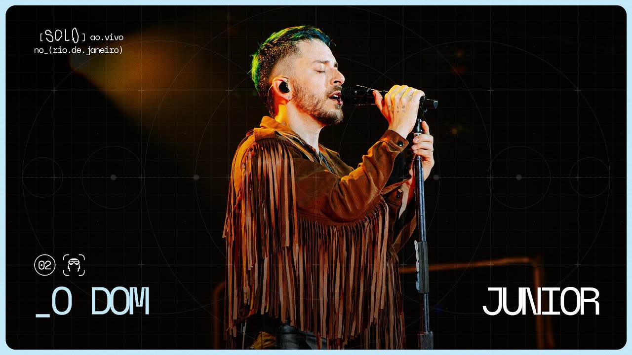 Junior | o dom (Ao Vivo no Rio de Janeiro)