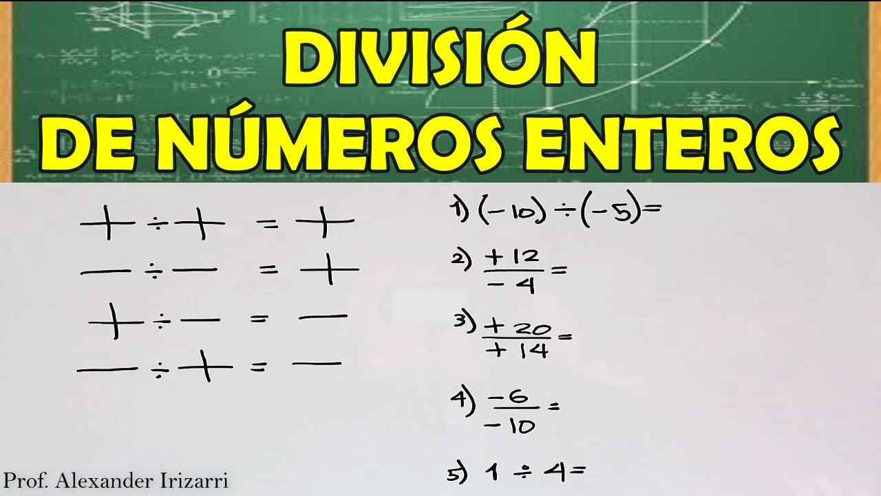 DIVISIÓN DE NÚMEROS ENTEROS | REGLA DE LOS SIGNOS Y EJERCICIOS