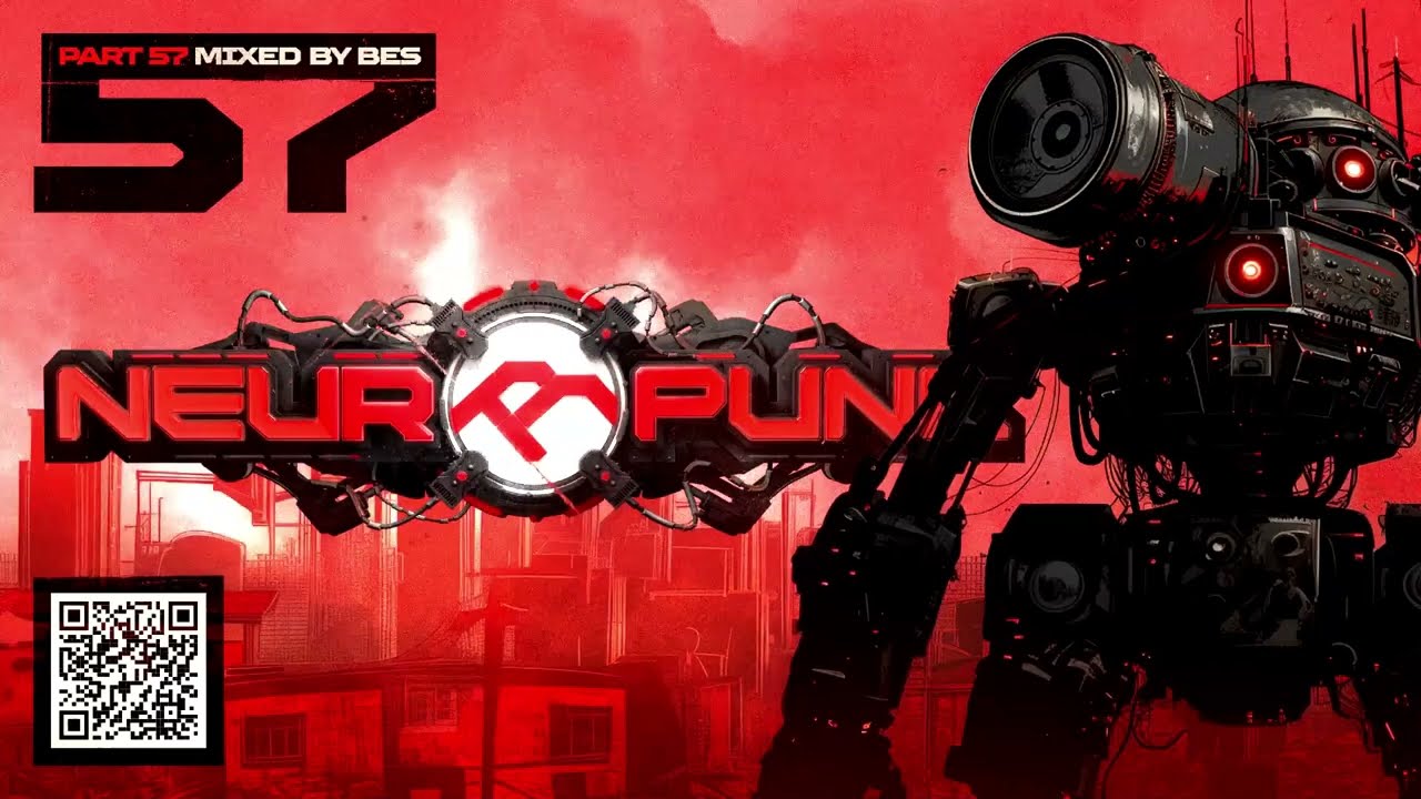 Neuropunk pt.57 mixed by Bes