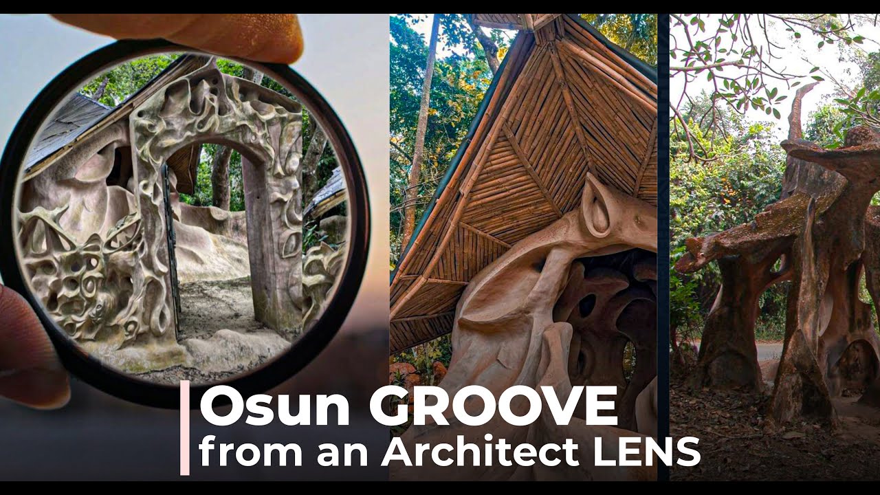 Osun-Osogbo Sacred Grove: An Architectural Masterpiece in Nigeria