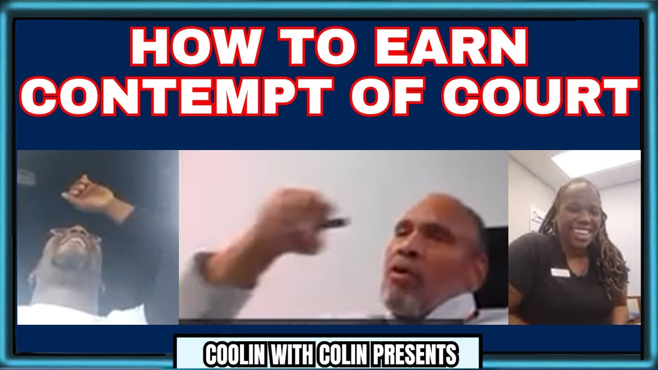 How To Earn Contempt Of Court - Talking Back To The Judge And Sending Threats