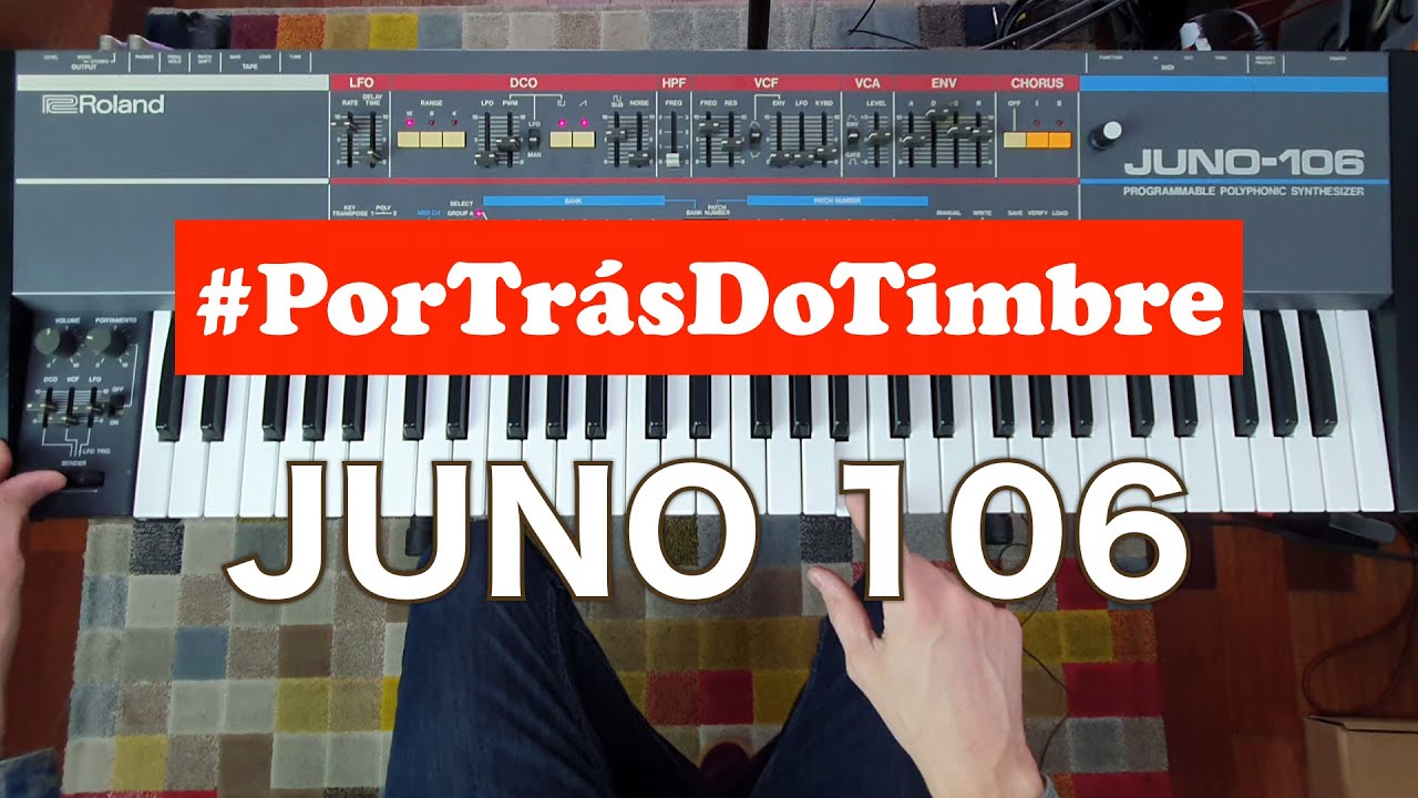 Por Trás Do Timbre: Roland Juno-106 | LIMMA