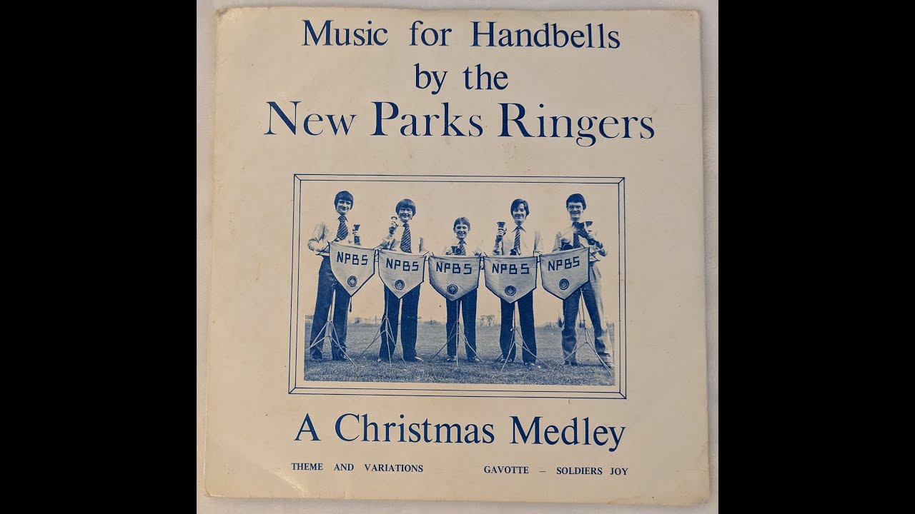 Music for Handbells by the New Park Ringers - A Christmas Medley - (1981) [M144SEP]