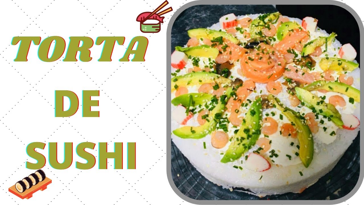 * RECETA DE COMO HACER UNA TORTA DE  SUSHI CASERA 🍱🍚// PASO A PASO//TALLERES DE COCINA CON PAOLA