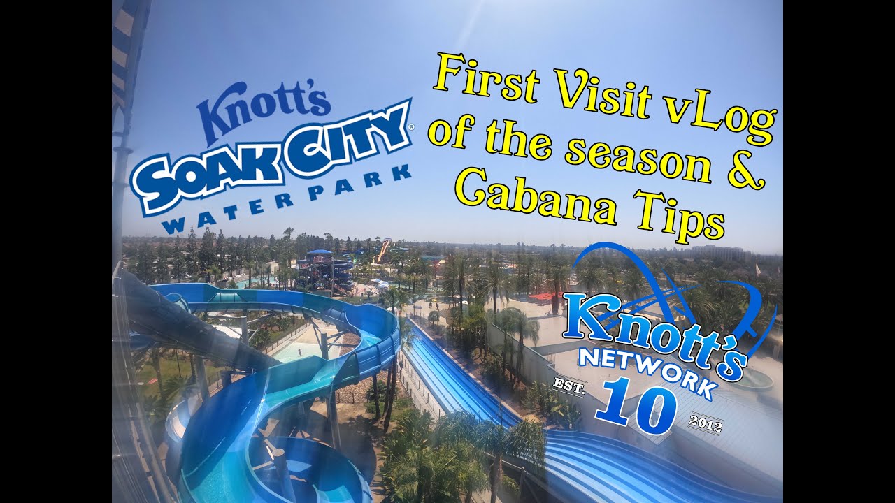Knott's Soak City Water Park with Cabana June 3rd 2022!