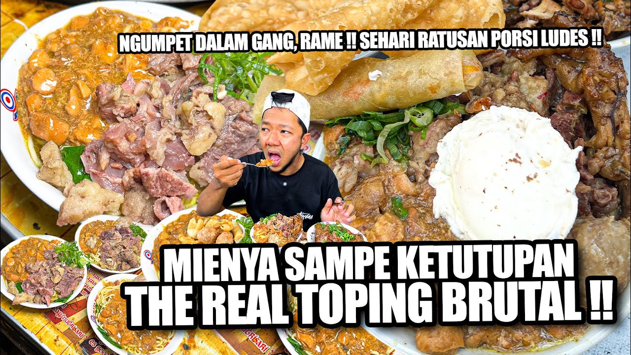 THE REAL MIE AYAM TOPING BRUTAL NGUMPET DALAM GANG YANG BELI RAME BANGET !