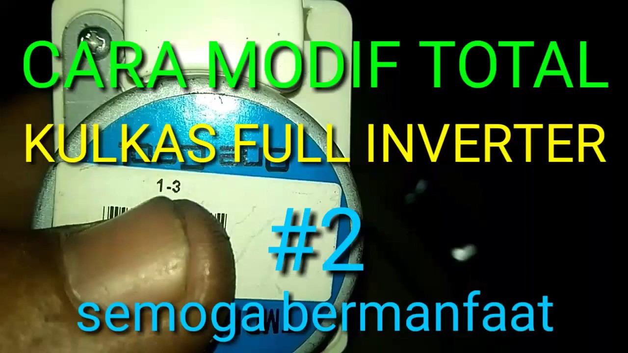 Cara modif total kulkas full INVERTER #2