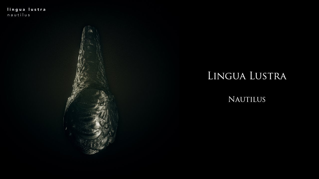 Lingua Lustra - Nautilus (Full Album)