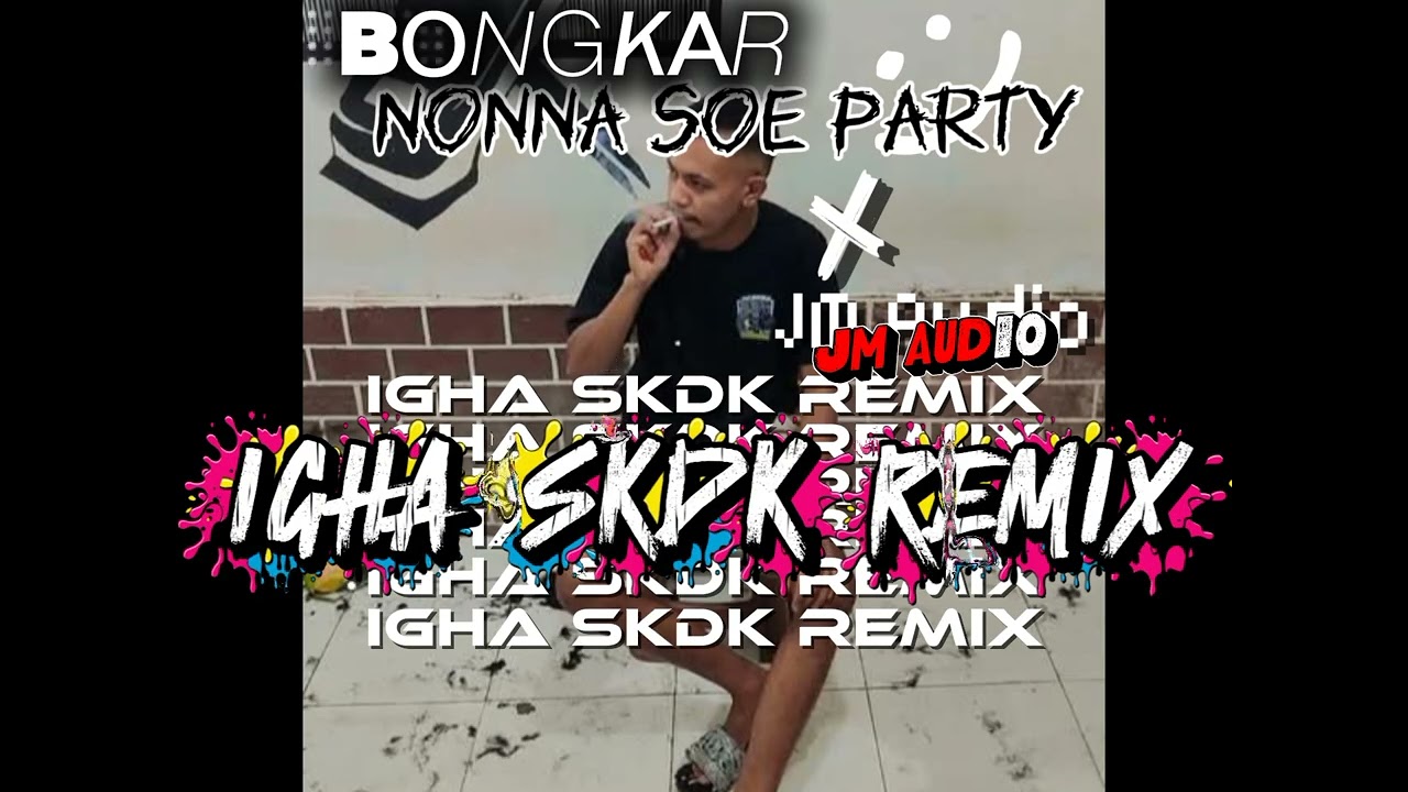 DJ NONNA SOE PARTY x JM AUDIO fyp 2025 Remix by