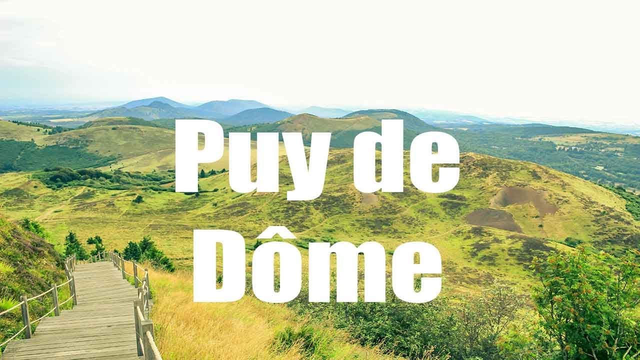 Puy de D&ocirc;me - 4K UHD - Virtual Trip