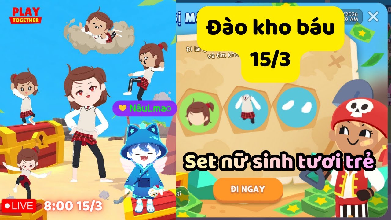 [🔴Play Together] Đào kho báu 15/3/2026: Set Nữ Sinh Tươi Trẻ