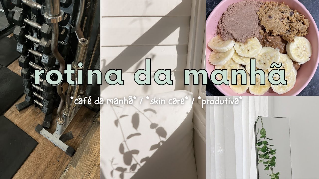 minha rotina da manhã super PRODUTIVA! skin care, cook with me, organização e etc