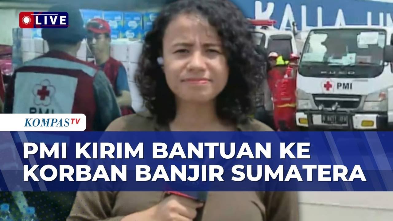 Terbaru! Situasi Pengiriman Bantuan PMI untuk Korban Banjir Sumatera dari Tanjung Priok