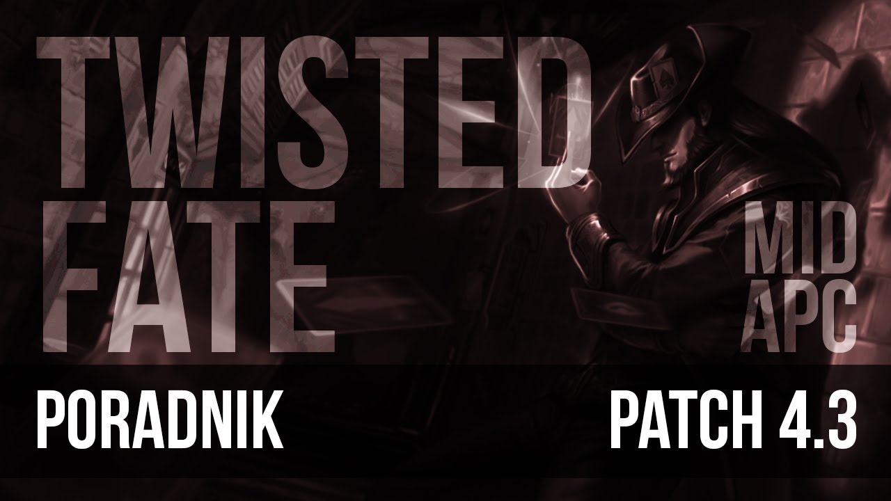 Nervarien Twisted Fate Mid - Poradnik League of Legends (patch 4.3)