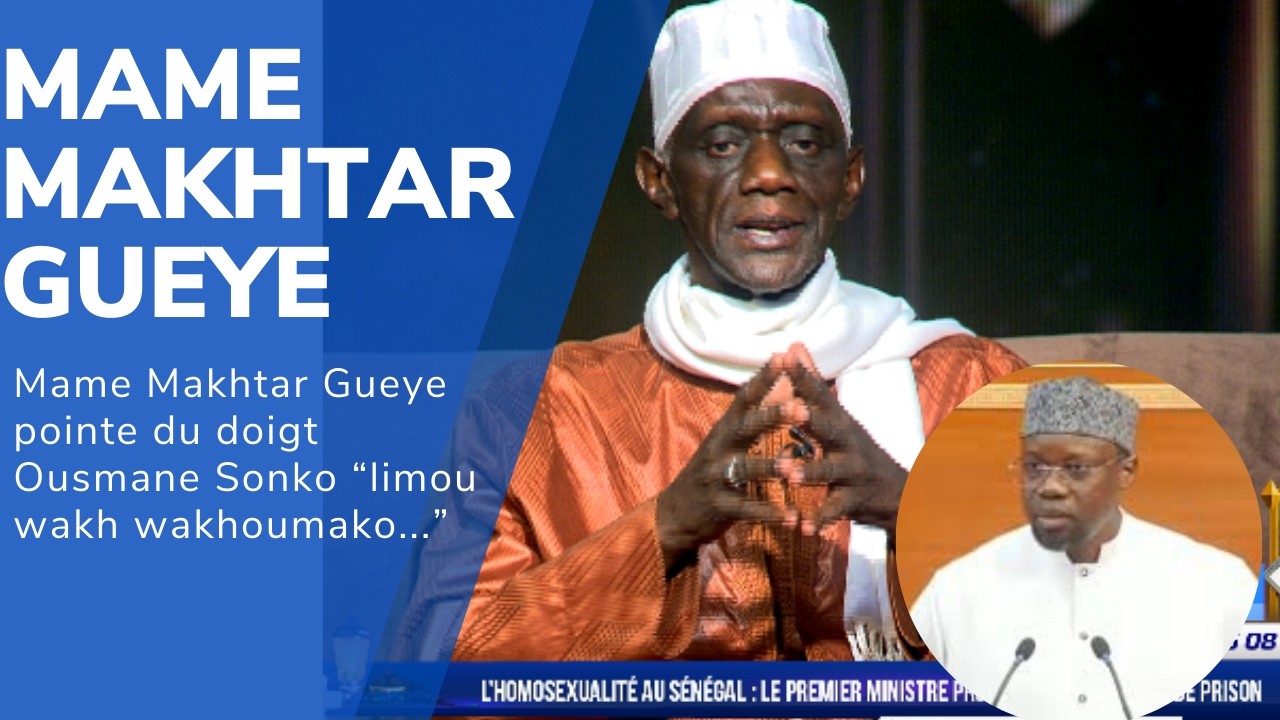 Encore+ : Mame Makhtar Guèye pointe du doigt Ousmane Sonko