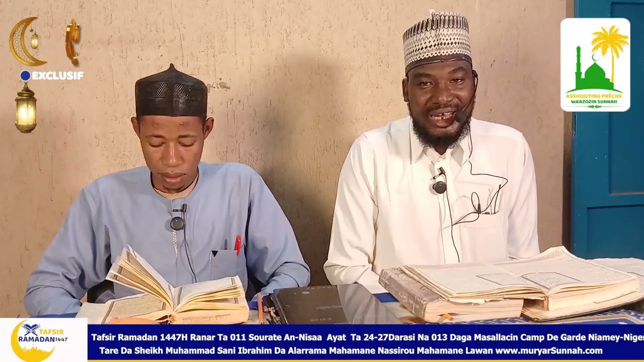 Tafsir Ramadan 1447H Sourate An-Nisaa Darasi Na 013 Tare Da Sheikh Muhammad Sani Ibrahim
