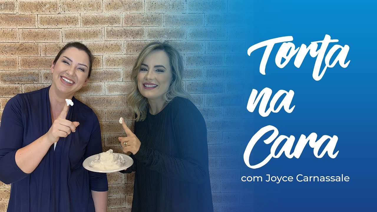 Torta na Cara com Joyce Carnassale