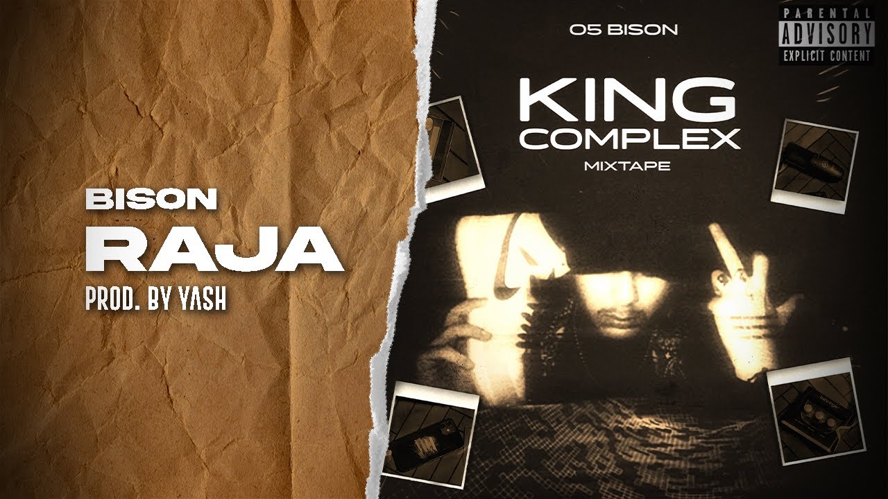 Raja - Bison - Prod by Yash - Official Lyrical Video