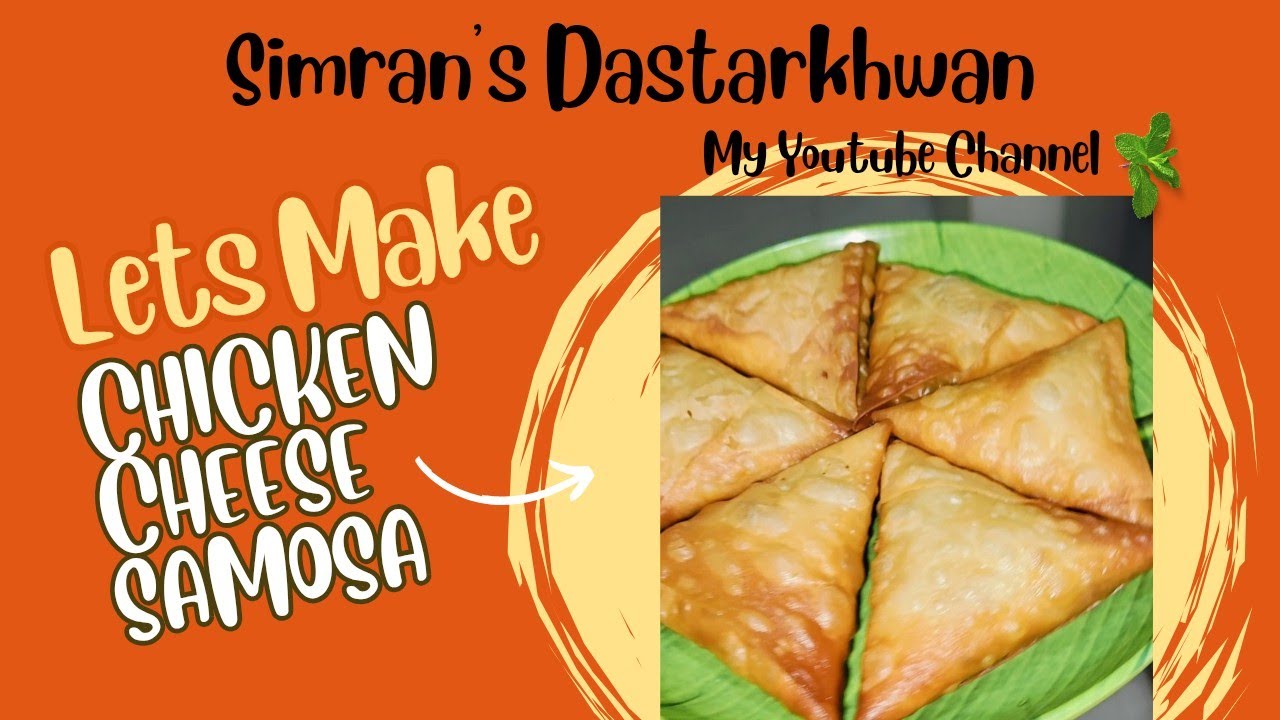 Chicken Cheese Samosa 😘😋#simaarif 