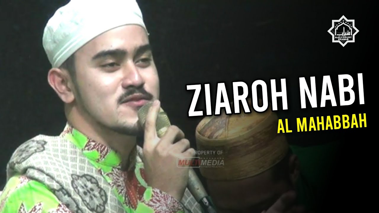 ZIAROH NABI ( Cover by Al Mahabbah Walisongo ) Habib Alwi Al Maghrobi Majelis Sholawat Syabab