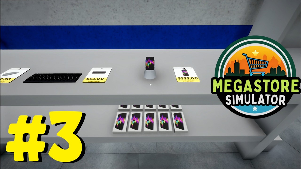 Megastore Simulator | Part 3 | Our Store Is EXPANDING Into Electronics!