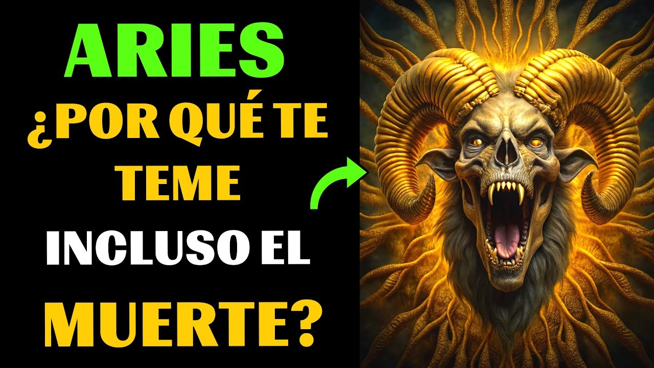 🐏🔴30 razones por las que incluso la MUERTE le teme a ARIES. 😱