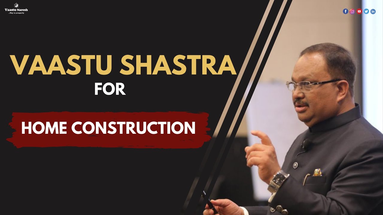 Vastu Shastra Home | Vastu Shastra for Home Construction in Hindi