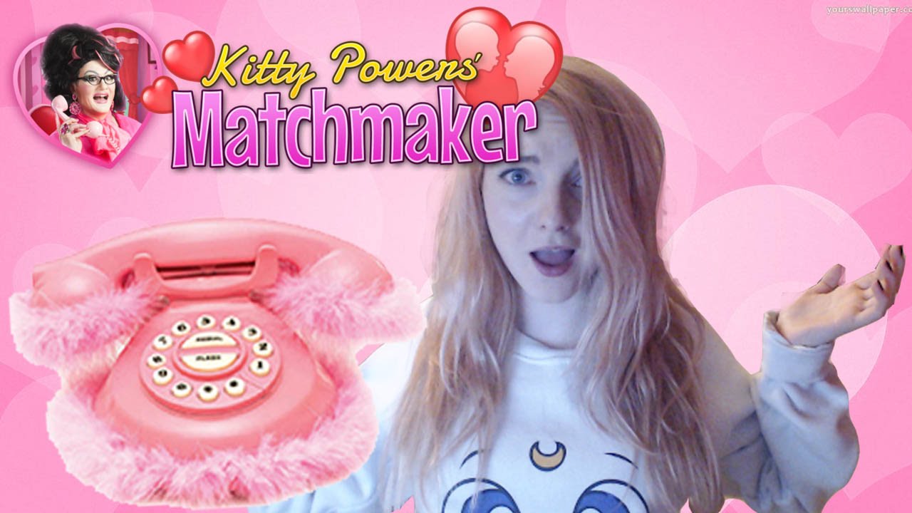 Love Doctor LDShadowLady | Kitty Powers Matchmaker | Ep. 1