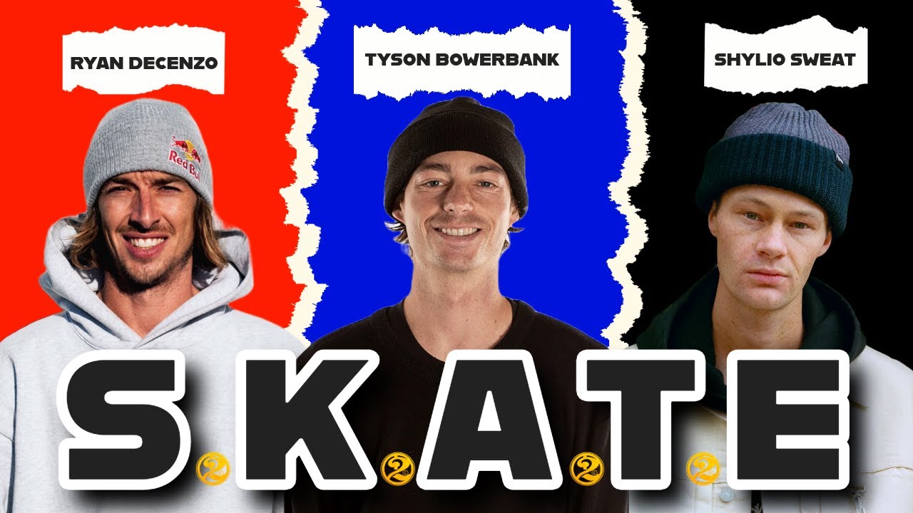 Game of Skate | Ryan Decenzo Vs Tyson Bowerbank Vs Shylio Sweat