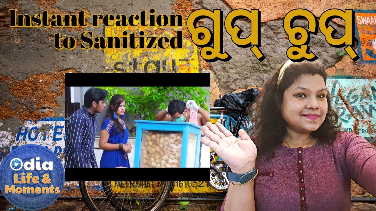 Sanitized gupchup | odia instant  reaction | Manmay dey |  Odia life & moments