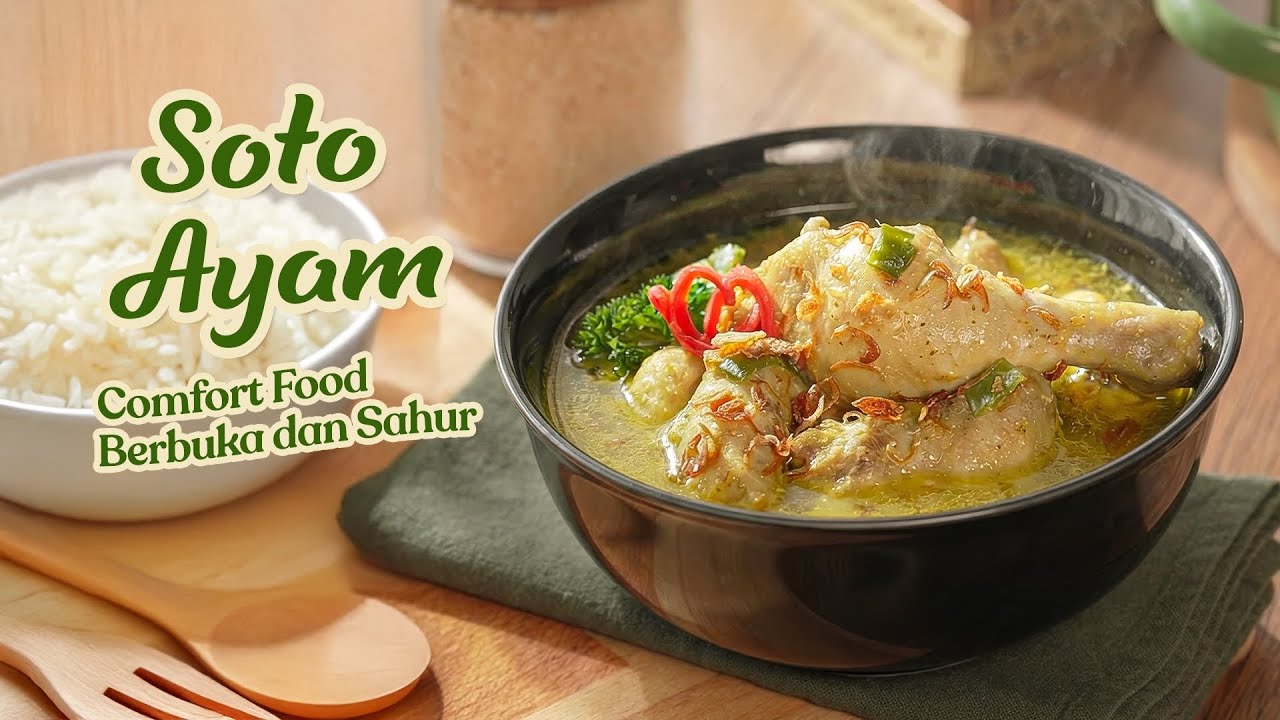 Soto Ayam | Anget dan bikin lupa capek, wajib recook buat menu buka nih! 😁👍