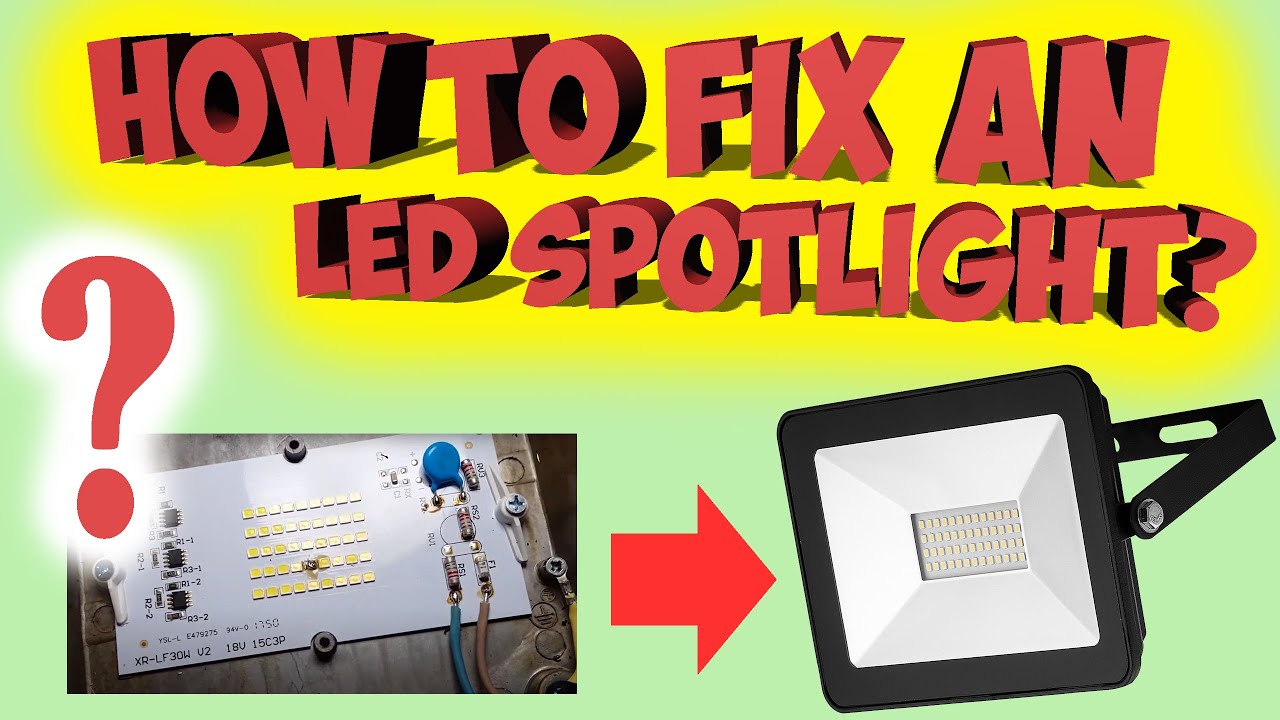 How to Make? How to fix an LED spotlight? Repairs LED. Led bulb repair easily!!!