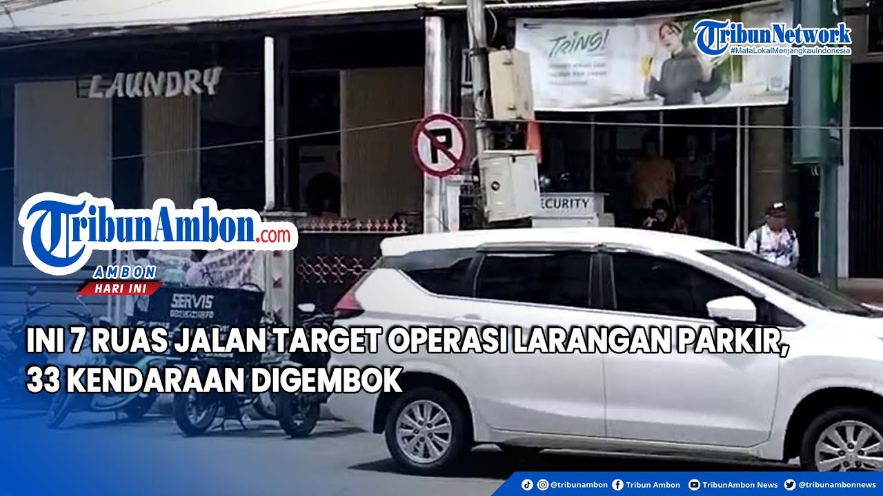 Ini 7 Ruas Jalan Target Operasi Larangan Parkir, 33 Kendaraan Digembok