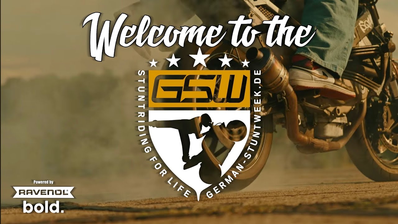 WELCOME TO THE GERMANSTUNTWEEK | GSW STUNTRIDING 4 LIFE