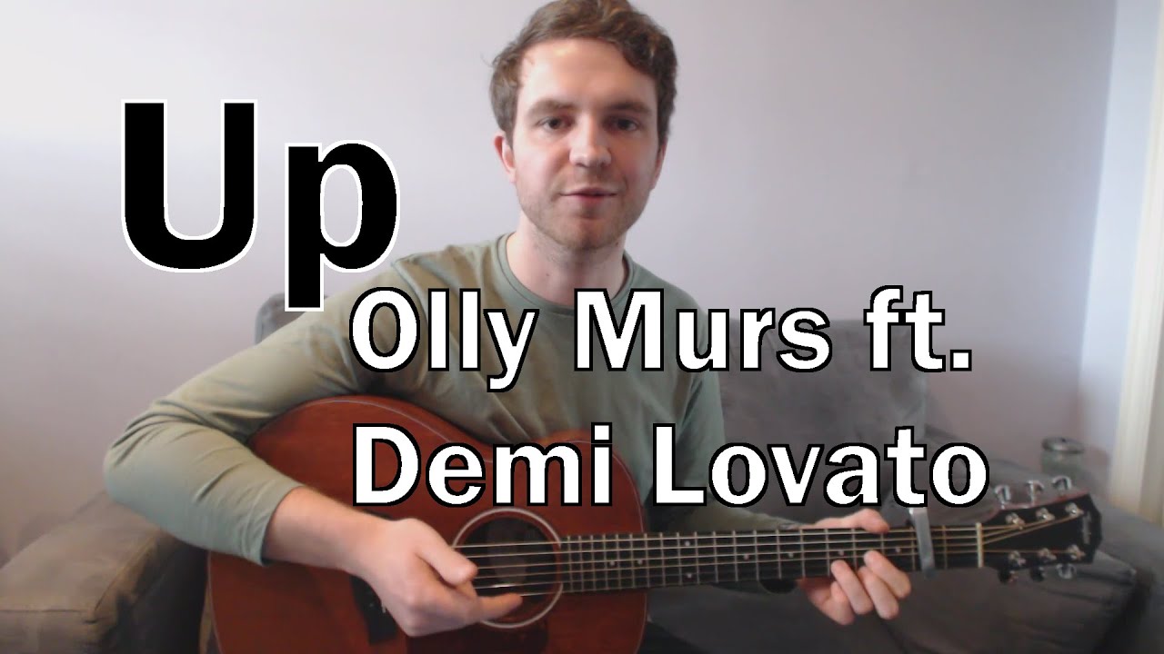 Up - Olly Murs ft. Demi Lovato (Guitar Lesson/Tutorial) with Ste Shaw