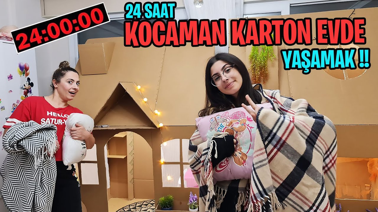 24 SAAT KOCAMAN KARTON EVDE YAŞAMAK !!  EYLÜL LAL