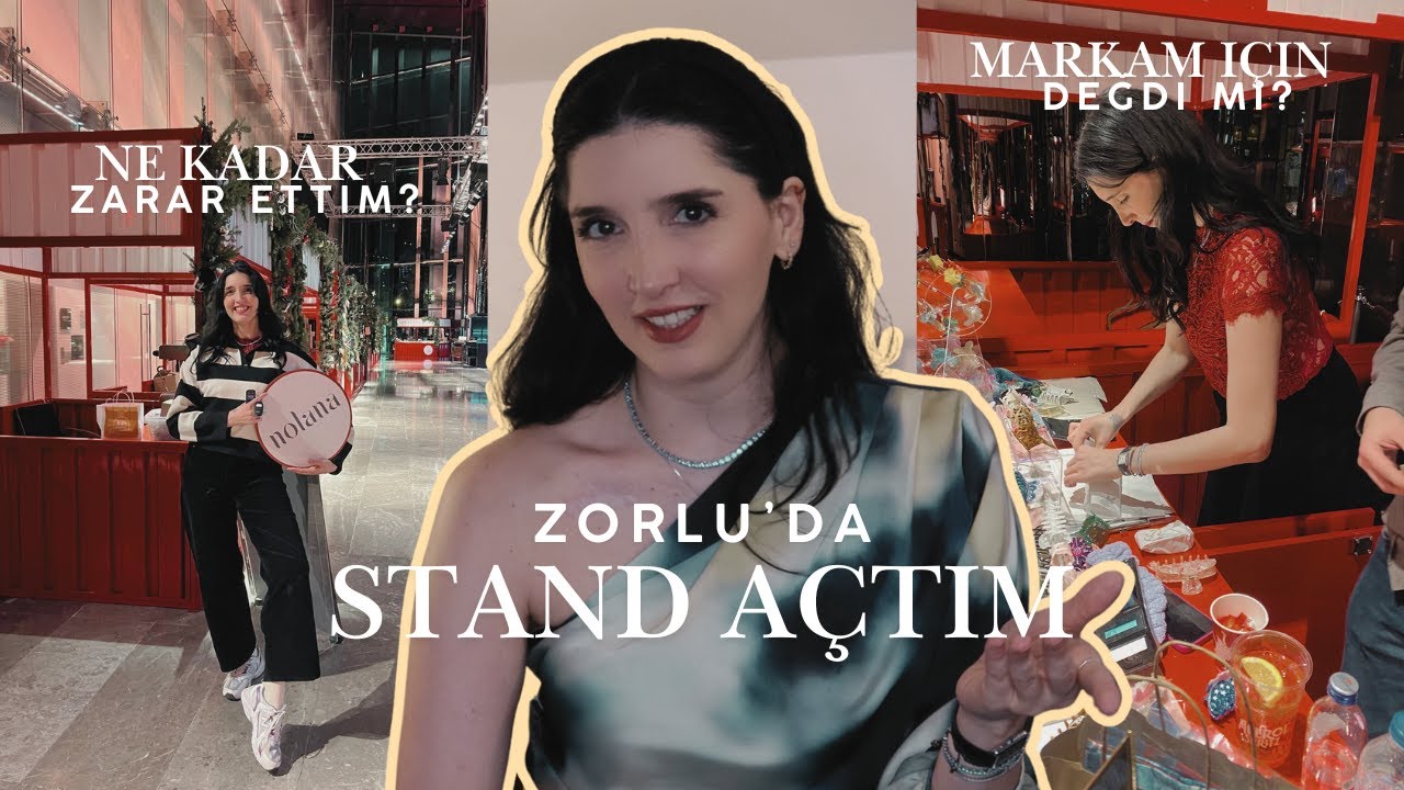 Zorlu'da Stand Açtım: Kârlı mıydı? Ne kadar tuttu? | Stand Açmak İsteyenlere Tavsiyelerim